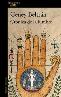 Crónica de la Lumbre / Chronicle of the Fire