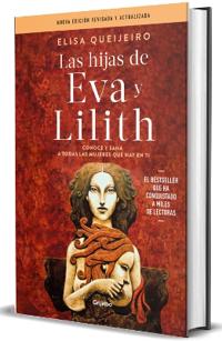 Las Hijas de Eva Y Lilith / The Daughters of Eve and Lilith