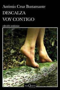 Descalza Voy Contigo / Barefoot I'll Go with You