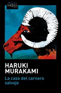 Kirjan kansi La Caza del Carnero Salvaje (Novela) / A Wild Sheep Chase (a Novel)