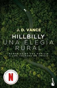 Hillbilly, Una Elegía Rural: Memorias de Una Familia Y Una Cultura En Crisis (Edición de la Película) / Hillbilly Elegy (Movie Tie-In)