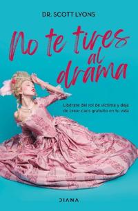 No Te Tires Al Drama / Addicted to Drama