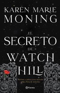 El Secreto de Watch Hill (Novela Gótica) / The House at Watch Hill (a Gothic Novel)