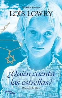 ¿Quién Cuenta Las Estrellas? Ganador de la Medalla Newbery / Number the Stars. a Newbery Medal Winner
