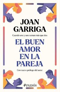El Buen Amor En La Pareja / A Couple's Good Love
