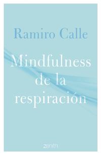 Mindfulness de la Respiración / Mindfulness of the Breath