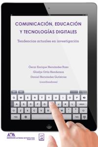 Comunicación, educación y tecnologías digitales