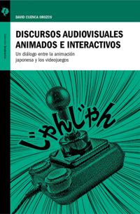 Discursos audiovisuales animados e interactivos