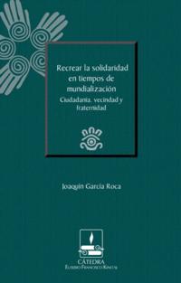 Recrear la solidaridad en tiempos de mundialización