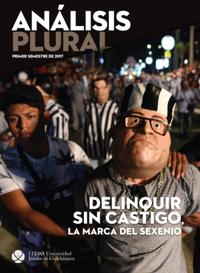 Delinquir sin castigo, la marca del sexenio
