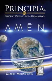 Principia. Origen y Destino de la Humanidad