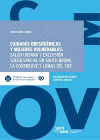 Ciudades obesogenicas y mujeres vulnerables