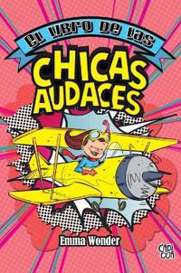 El libro de las chicas audaces