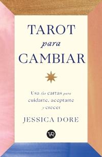 Tarot para cambiar / Tarot for Change