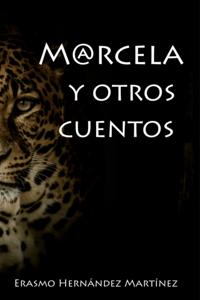 Marcela y otros cuentos