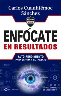 Enfócate en resultados