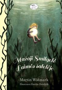 Bokomslag for Mažoji Smilgele Laimes šaleleje