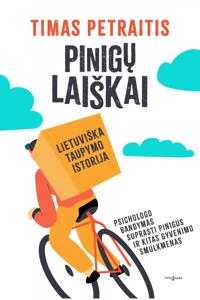 Pinigu laiškai. Lietuviška pinigu taupymo istorija
