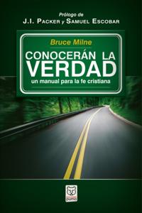 Conocerán la verdad