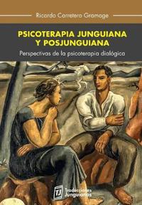 Psicoterapia junguiana y posjunguiana