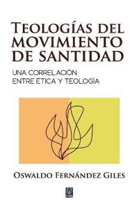 Teologías del Movimiento de Santidad