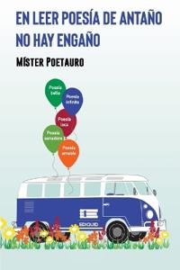 En leer poesía de antaño no hay engaño