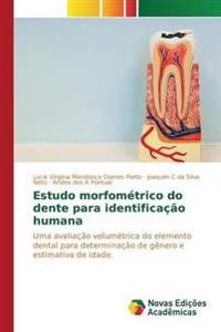 Estudo morfométrico do dente para identificação humana