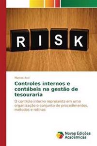 Controles internos e contábeis na gestão de tesouraria