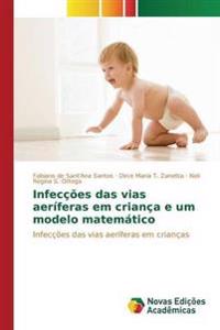 Infecções das vias aeríferas em criança e um modelo matemático