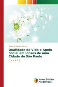 Qualidade de Vida e Apoio Social em Idosos de uma Cidade de São Paulo