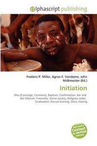 Initiation