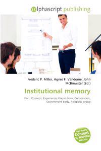 Institutional Memory