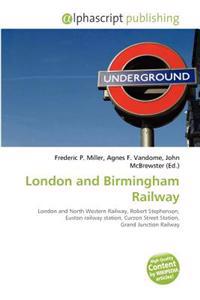 London and Birmingham Railway