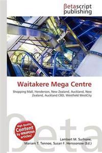 Waitakere Mega Centre