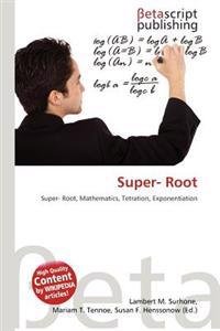 Super- Root