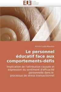 Le personnel éducatif face aux comportements-défis