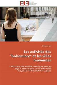 Les Activités Des "bohemians" Et Les Villes Moyennes