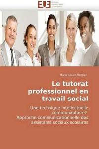 Le Tutorat Professionnel En Travail Social