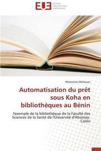 Automatisation Du Pr?t Sous Koha En Biblioth?ques Au B?nin