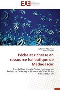 P?che Et Richesse En Ressource Halieutique de Madagascar