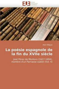 La poésie espagnole de la fin du xviie siècle