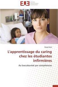 L'Apprentissage Du Caring Chez Les ?tudiantes Infirmi?res