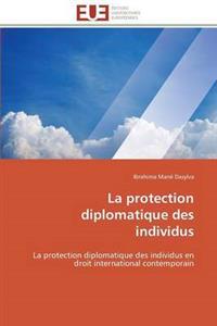 La Protection Diplomatique Des Individus