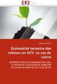 ?cotoxicit? Terrestre Des M?taux En Acv. Le Cas Du Cuivre