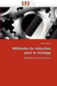 M?thodes de R?duction Pour Le Recalage