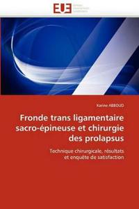 Fronde trans ligamentaire sacro-épineuse et chirurgie des prolapsus