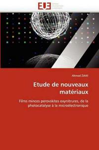 Etude de nouveaux matériaux