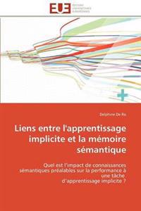 Liens Entre l'Apprentissage Implicite Et La M?moire S?mantique