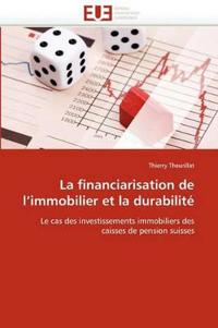 La Financiarisation de L Immobilier Et La Durabilit?