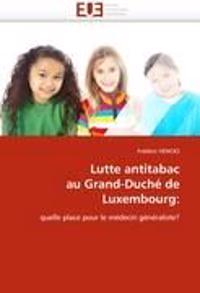 Lutte Antitabac Au Grand-Duché de Luxembourg
